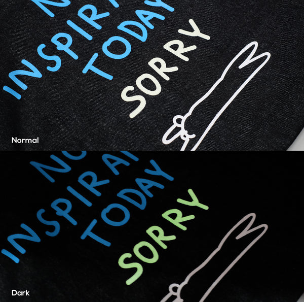 NOT TODAY SORRY, Glow in the dark tote bag