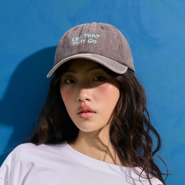 LET THAT SHIT GO, Baseball cap