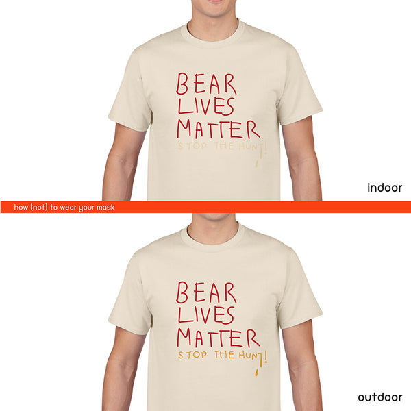 BEAR LIVES MATTER, Changeable color t-shirt (ฺBeige)