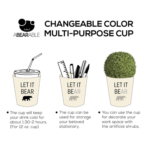 LET IT BEAR, Changeable color cup-cover